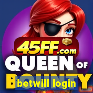 betwill login